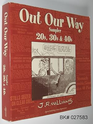 Out Our Way Sampler : 20s, 30s & 40s