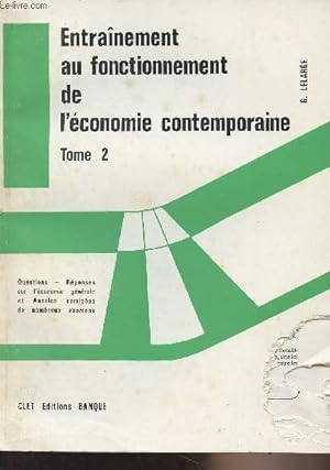 Imagen del vendedor de Entranement au fonctionnement de l'conomie contemporaine - Tome 2 a la venta por Le-Livre