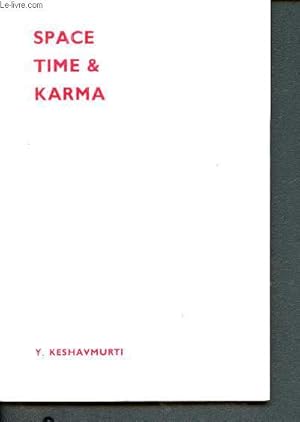 Seller image for Space, time and karma for sale by Le-Livre