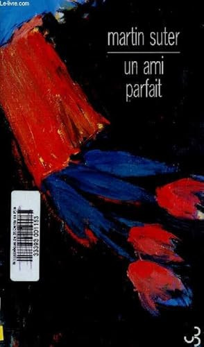 Seller image for Un ami parfait for sale by Le-Livre