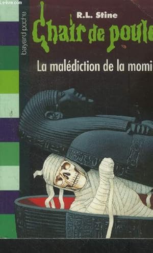 Seller image for Chair de poule : la maldiction de la momie for sale by Le-Livre