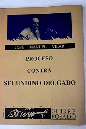 Proceso contra Secundino Delgado