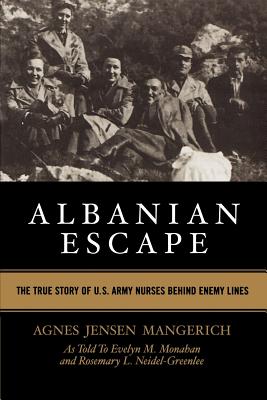 Imagen del vendedor de Albanian Escape: The True Story of U.S. Army Nurses Behind Enemy Lines (Paperback or Softback) a la venta por BargainBookStores