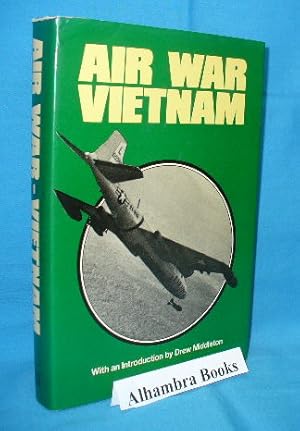Bild des Verkufers fr Air War - Vietnam zum Verkauf von Alhambra Books