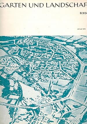 Garten und Landschaft 80.Jahrgang 1970 Nr. 1 bis 12 (12 Hefte)