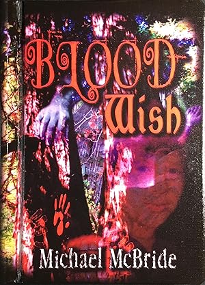 BLOOD WISH (Signed & Numbered Ltd. Edition)