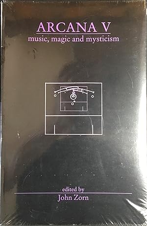 Bild des Verkufers fr ARCANA V (Five) : music, magick and mysticism zum Verkauf von OUTSIDER ENTERPRISES