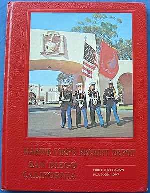 Seller image for MARINE CORPS RECRUIT DEPOT SAN DIEGO CALIFORNIA - FIRST BATTALION PLATOON 1067, July 28, 1982-October 8, 1982 for sale by JBK Books
