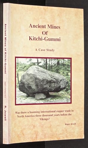 Ancient Mines of Kitchi-Gummi