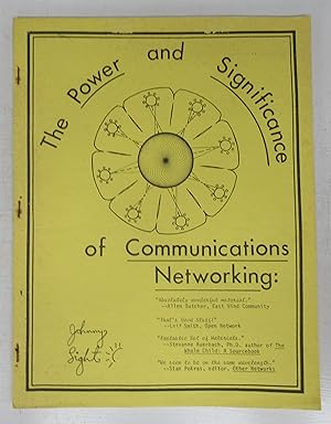 The Power and Significance of Communications Networking