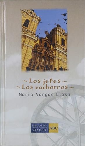 Imagen del vendedor de Los jefes Los cachorros a la venta por Librera Alonso Quijano