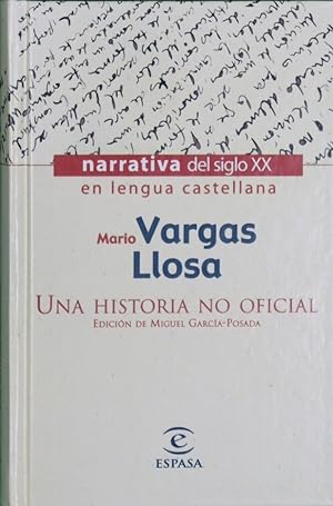 Imagen del vendedor de Una historia no oficial a la venta por Librería Alonso Quijano