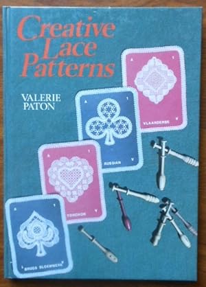Creative Lace Patterns by Valerie Paton