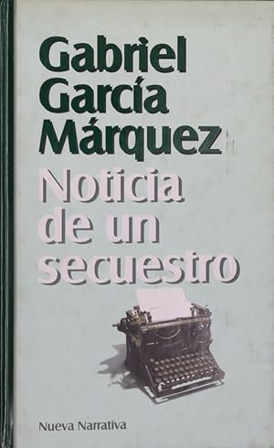 Imagen del vendedor de Noticia de un secuestro a la venta por Librera Alonso Quijano