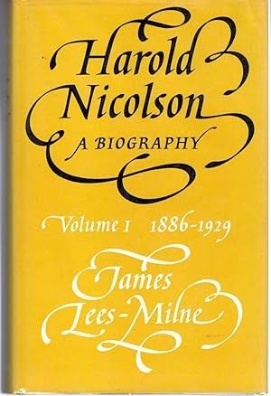 Imagen del vendedor de Harold Nicolson: A Biography, Volume I, 1886-1929 a la venta por Dorley House Books, Inc.