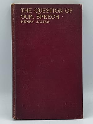 The Question of Our Speech / The Lesson of Balzac; Two Lectures [FIRST EDITION]