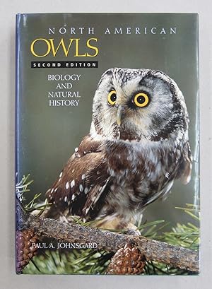 North American Owls : Biology and Natural History