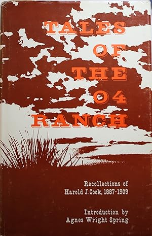 Image du vendeur pour Tales of the 04 Ranch mis en vente par Old West Books  (ABAA)