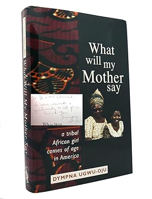 Image du vendeur pour WHAT WILL MY MOTHER SAY Signed mis en vente par Rare Book Cellar