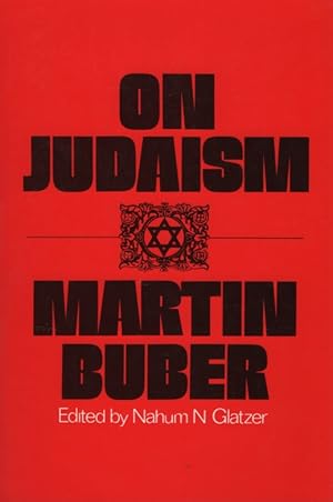 Imagen del vendedor de On Judaism. Edited by Nahum N. Glatzer. a la venta por Fundus-Online GbR Borkert Schwarz Zerfa