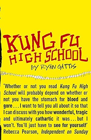 Seller image for Kung Fu High School for sale by Modernes Antiquariat an der Kyll