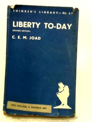 Imagen del vendedor de Liberty To-Day. a la venta por World of Rare Books