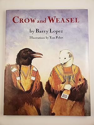 Bild des Verkufers fr Crow and Weasel zum Verkauf von WellRead Books A.B.A.A.