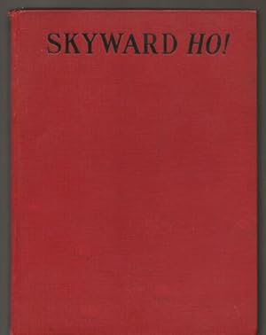 Skyward Ho!