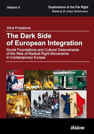 Immagine del venditore per The Dark Side of European Integration venduto da AHA-BUCH GmbH