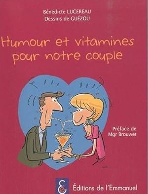 Image du vendeur pour Humour et vitamines pour notre couple ! mis en vente par Chapitre.com : livres et presse ancienne