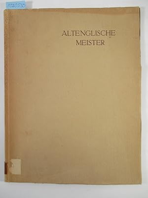 Imagen del vendedor de Altenglische Meister. a la venta por Antiquariat Bookfarm