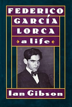 Immagine del venditore per Federico Garcia Lorca: A Life venduto da LEFT COAST BOOKS