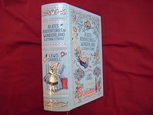 Image du vendeur pour Alice's Adventures in Wonderland & Other Stories. Deluxe binding. mis en vente par BookMine