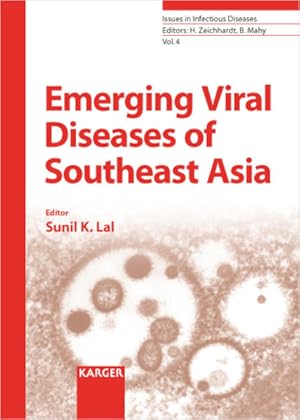 Emerging viral diseases of Southeast Asia. (=Issues in infectious diseases ; Vol. 4).