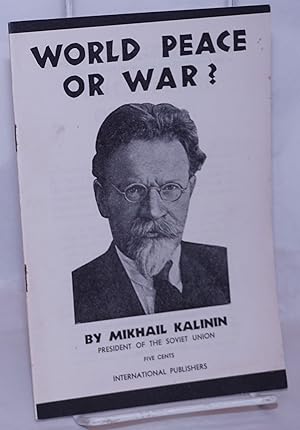 Immagine del venditore per World peace or war venduto da Bolerium Books Inc.