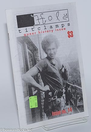 Holy Titclamps: issue no. 14, October 1994: queer history issue