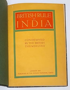 British rule in India condemned by the British themselves