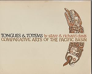 Imagen del vendedor de Tongues and Totems, Comparative Arts of the Pacific Basin a la venta por Whitledge Books