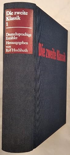 Die zweite Klassik - Deutschsprachige Erzähler der Jahrgänge 1850-1900 - Band 1.