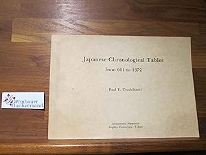 Seller image for Japanese Chronological Tables from 601 to 1872 for sale by Antiquariat im Kaiserviertel | Wimbauer Buchversand