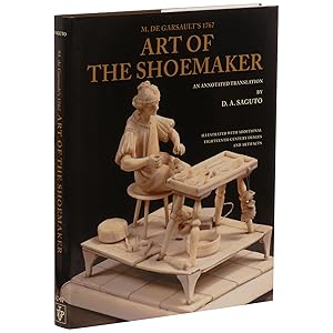 Seller image for M. de Garsault's 1767 Art of the Shoemaker: An Annotated Translation for sale by Downtown Brown Books