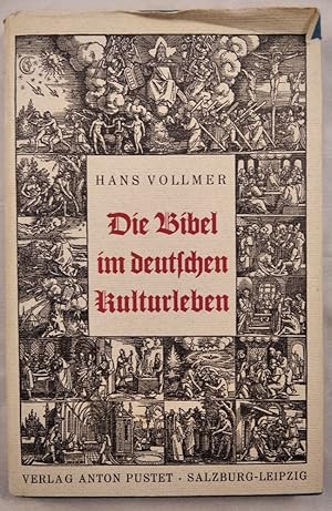 Bild des Verkufers fr Die Bibel im deutschen Kulturleben. zum Verkauf von KULTur-Antiquariat