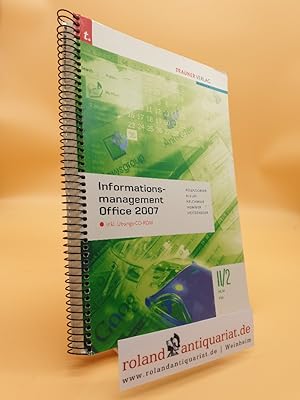 Seller image for Informationsmanagement II/2 HLW/FW Office 07: inkl. bungs-CD-ROM for sale by Roland Antiquariat UG haftungsbeschrnkt