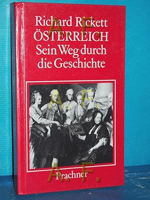 Bild des Verkufers fr sterreich : sein Weg durch die Geschichte von zum Verkauf von Antiquarische Fundgrube e.U.