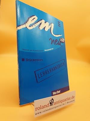 Image du vendeur pour em neu 2008 Brckenkurs: Deutsch als Fremdsprache / Lehrerhandbuch mis en vente par Roland Antiquariat UG haftungsbeschrnkt