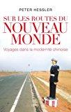 Bild des Verkufers fr Sur Les Routes Du Nouveau Monde : Voyage Dans La Modernit Chinoise zum Verkauf von RECYCLIVRE