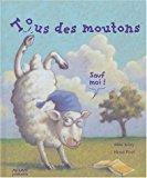 Bild des Verkufers fr Tous Des Moutons. Sauf Moi ! zum Verkauf von RECYCLIVRE