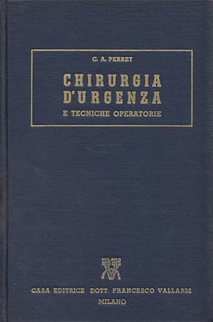 Chirurgia d'urgenza e tecnica operatorie (Italiano)