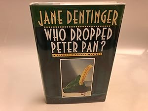 Who Dropped Peter Pan (signed)
