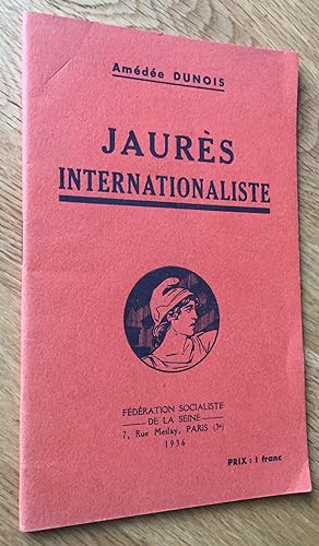 Jaurès internationaliste